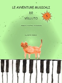 Cover Le avventure musicali di Velluto-vol. 1