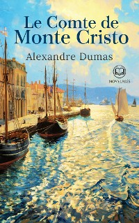 Cover Alexandre Dumas : Le Comte de Monte Cristo