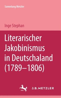 Cover Literarischer Jakobinismus in Deutschland (1789-1806)