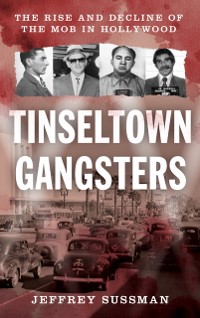 Cover Tinseltown Gangsters