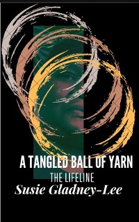 Cover A Tangled Ball  of Yarn