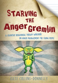 Cover Starving the Anger Gremlin