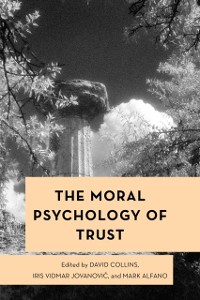 Cover Moral Psychology of Trust