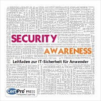 Cover SECURITY AWARENESS: Leitfaden zur IT-Sicherheit für Anwender