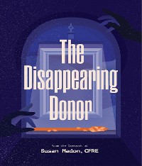 Cover The Disappearing Donor
