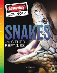 Cover Snakes and Other Reptiles