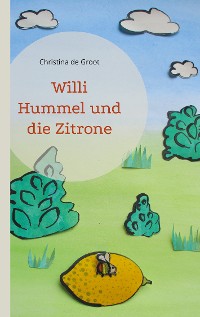 Cover Willi Hummel und die Zitrone
