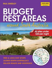 Cover Budget Rest Areas around South Australia