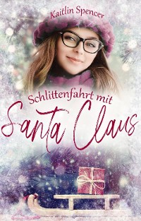 Cover Schlittenfahrt mit Santa Claus
