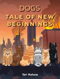 Cover Dogs Tale of New Beginnings