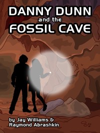 Cover Danny Dunn and the Fossil Cave