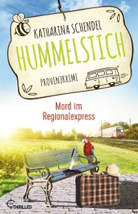 Cover Hummelstich - Mord im Regionalexpress