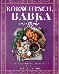 Cover Borschtsch, Babka und mehr