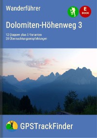 Cover Der Dolomiten-Höhenweg Nr. 3 (19 Touren)