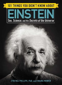 Cover 101 Things You Didn't Know about Einstein