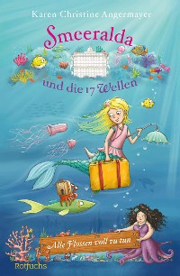 Cover Smeeralda und die 17 Wellen: Alle Flossen voll zu tun