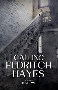 Cover Calling Eldritch Hayes