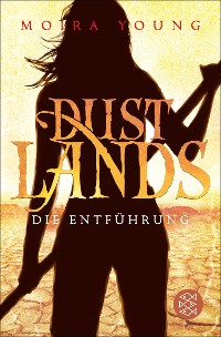 Cover Dustlands - Die Entführung