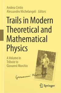 Cover Trails in Modern Theoretical and Mathematical Physics