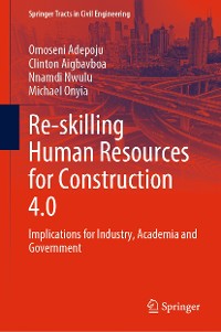 Cover Re-skilling Human Resources for Construction 4.0