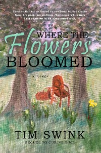 Cover Where the Flowers Bloomed