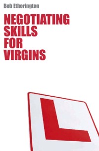 Cover Negotiation Skills for Virgins