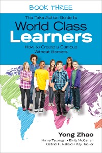 Cover The Take-Action Guide to World Class Learners Book 3