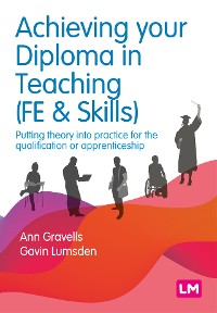 Cover Achieving your Diploma in Teaching (FE & Skills)