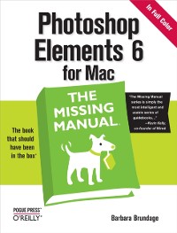Cover Photoshop Elements 6 for Mac: The Missing Manual