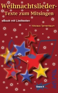 Cover Weihnachtslieder-Texte zum Mitsingen