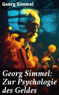 Cover Georg Simmel: Zur Psychologie des Geldes