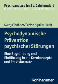 Cover Psychodynamische Prävention psychischer Störungen