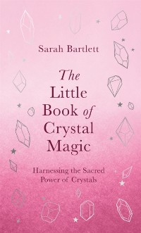 Cover Little Book of Crystal Magic