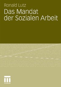 Cover Das Mandat der Sozialen Arbeit