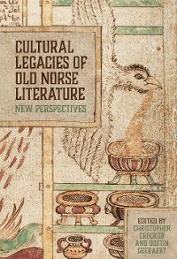 Cover Cultural Legacies of Old Norse Literature