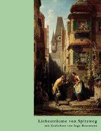 Cover Liebesträume von Spitzweg