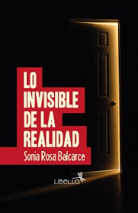 Cover Lo invisible de la realidad