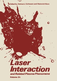 Cover Laser interaction and related plasma phenomena, volume 3
