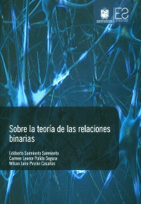 Cover Sobre la teoría de las relaciones binarias