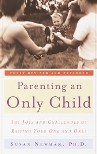 Cover Parenting an Only Child
