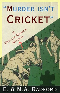 Cover Murder Isn't Cricket