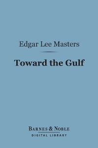 Cover Toward the Gulf (Barnes & Noble Digital Library)