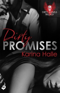 Cover Dirty Promises: Dirty Angels 3