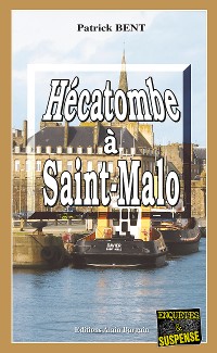 Cover Hécatombe à Saint-Malo