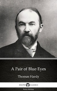 Cover A Pair of Blue Eyes by Thomas Hardy (Illustrated)