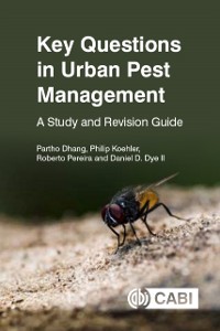 Cover Key Questions in Urban Pest Management : A Study and Revision Guide