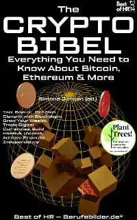 Cover The Crypto-Bible – Everything You Need to Know About Bitcoin, Ethereum & More