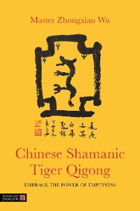 Cover Chinese Shamanic Tiger Qigong