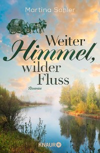 Cover Weiter Himmel, wilder Fluss