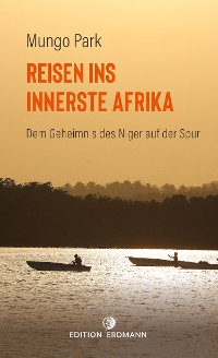 Cover Reisen ins innerste Afrika